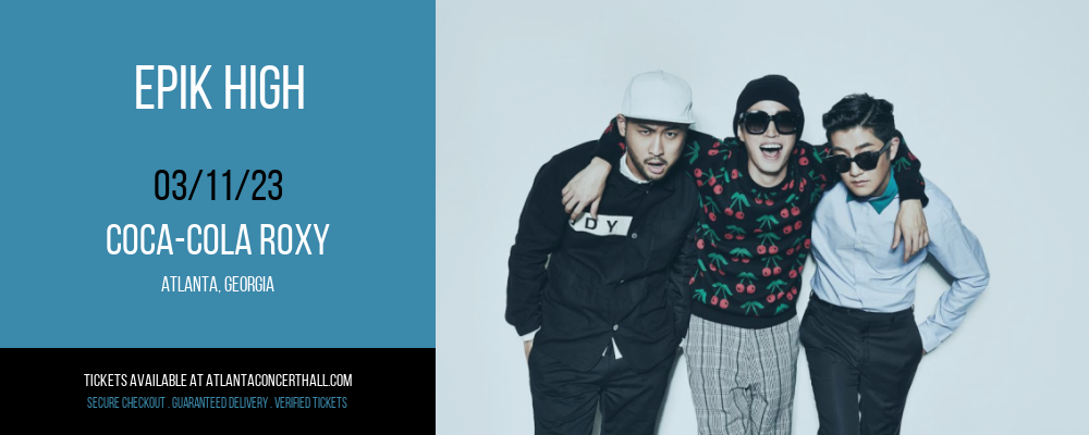 Epik High at Coca-Cola Roxy tickets Epik High at Coca-Cola Roxy