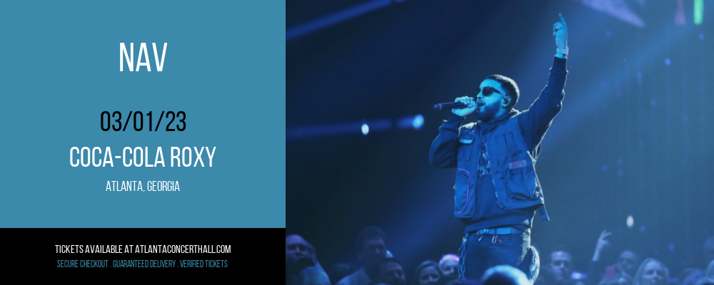 NAV at Coca-Cola Roxy tickets NAV at Coca-Cola Roxy