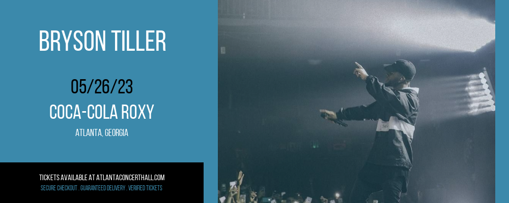 Bryson Tiller at Coca-Cola Roxy tickets Bryson Tiller at Coca-Cola Roxy