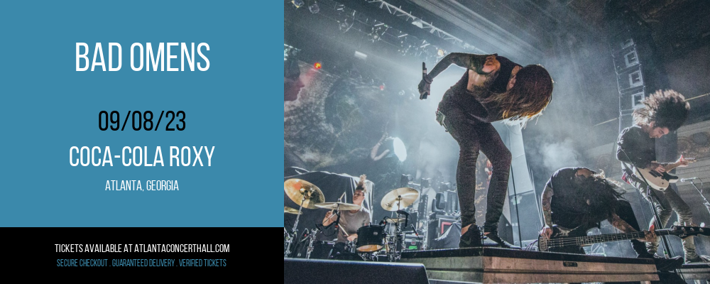 Bad Omens at Coca-Cola Roxy tickets Bad Omens at Coca-Cola Roxy