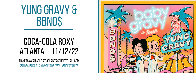 Yung Gravy & bbno$ at Coca-Cola Roxy tickets Yung Gravy & bbno$ at Coca-Cola Roxy