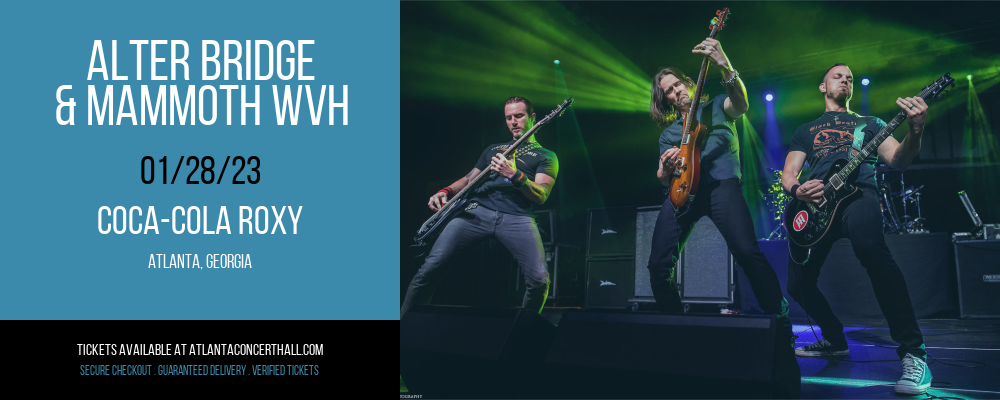 Alter Bridge & Mammoth WVH at Coca-Cola Roxy tickets Alter Bridge & Mammoth WVH at Coca-Cola Roxy