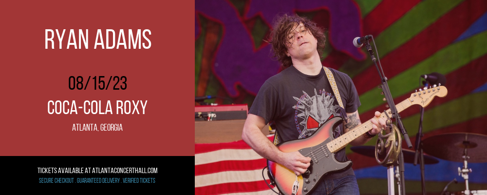 Ryan Adams at Coca-Cola Roxy tickets Ryan Adams at Coca-Cola Roxy
